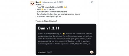 Bun 1.3.11 新增 Bun.cron，可跨平台注册操作系统级定时任务