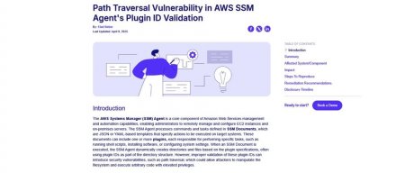 AWS EC2自动化管理工具SSM Agent存在路径穿越漏洞，攻击者有机会用来执行任意指令码、提升权限