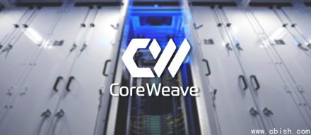 CoreWeave準备买下比特币挖矿公司Core Scientific