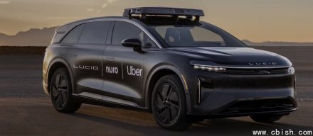 Uber与Lucid及Nuro合作以于美国部署2万辆自驾计程车