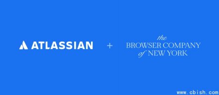 软件企业Atlassian宣布收购The Browser Company。