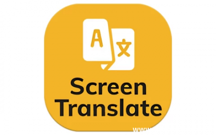 Screen Translation v1.175：实时屏幕翻译，解锁高级功能