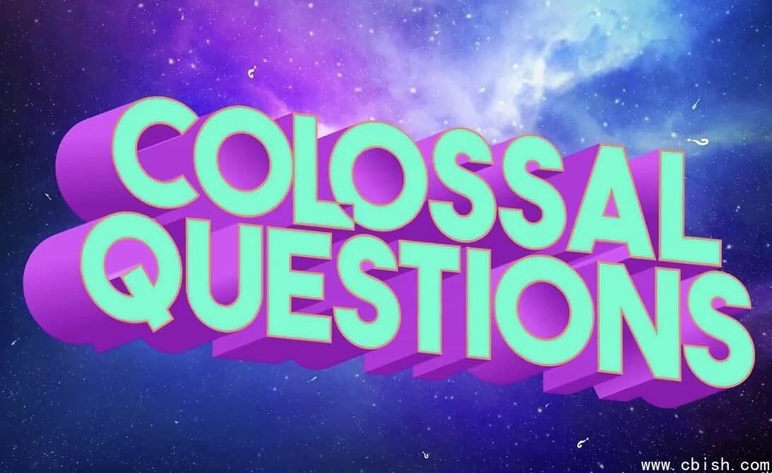油管知识科普问答节目《Colossal Questions》-