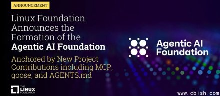 Linux基金会成立代理式AI基金会，吸纳三大标准
