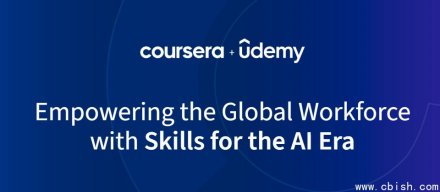 Coursera与Udemy宣布合并，打造AI时代全球技能学习平台