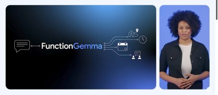 谷歌推出FunctionGemma小模型，公开训练配方主打本地工具调用