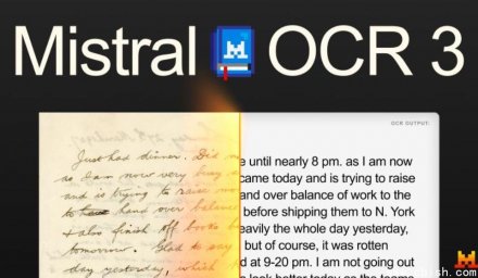 Mistral推出OCR 3：精准识别手写、表格与扫描文档