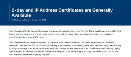 Let's Encrypt六天短期TLS证书与IP地址证书正式上线