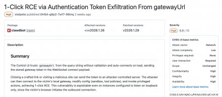 OpenClaw Clawdbot 存在高风险点击漏洞，可导致令牌泄露，进而使网关被接管