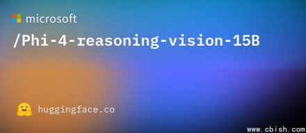 微软公布150亿参数Phi桌面版多模态模型