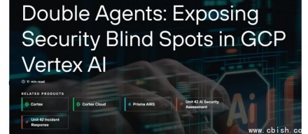 安全研究人员披露Google Vertex AI权限设计缺陷，可能导致云端数据泄露