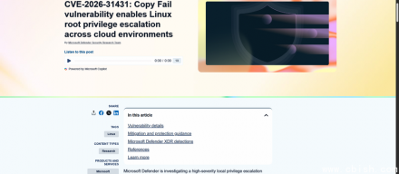 针对影响广泛的Linux内核漏洞Copy Fail，微软呼吁用户立即采取措施应对