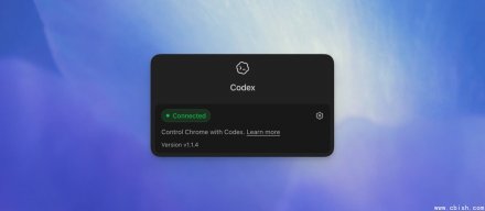 OpenAI Codex 现可通过 Chrome 扩展程序在后台处理跨标签页任务